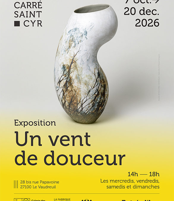 Exposition « un vent de douceur »